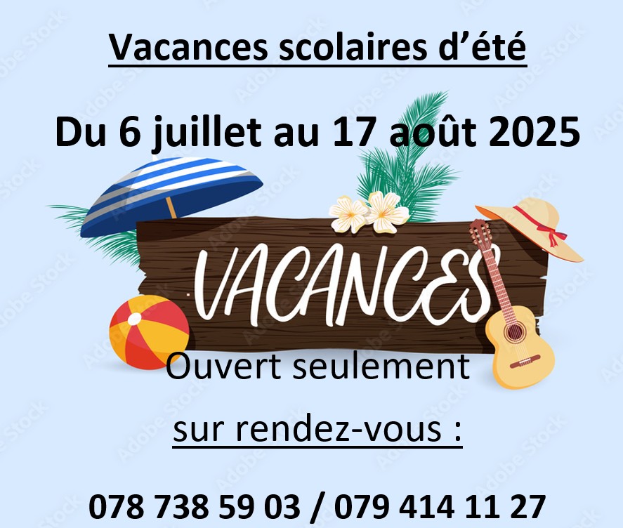 horaires vacances d'été 2025